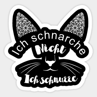 ICH SCHNARCHE NICHT ICH SCHNURRE Sticker